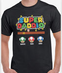 Super daddio t shirt