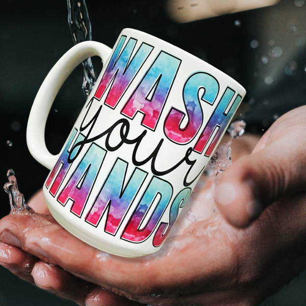 Wash your hands mug