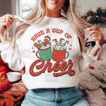 Have a cup of cheer CHRISTMAS CREW NECK sweater