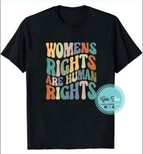 Womens rights are human rights shirt