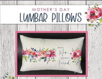 Mother’s Day lumbar pillow